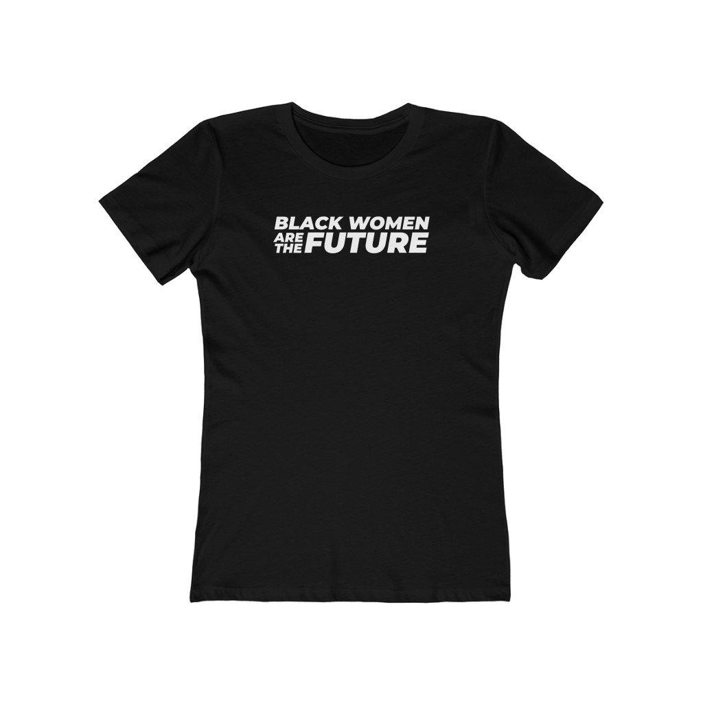 Black Women are the Future | Women's Fitted T-Shirt