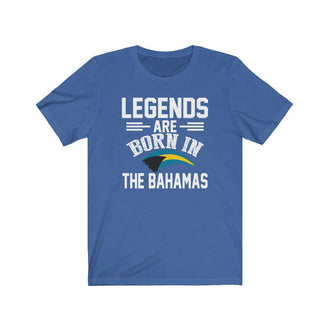 Legends are Born in The Bahamas | Unisex T-Shirt