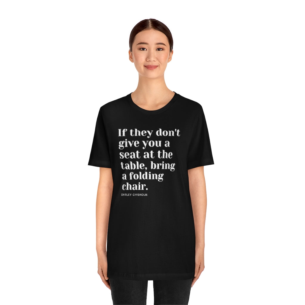 Seat at the Table | Unisex T-Shirt