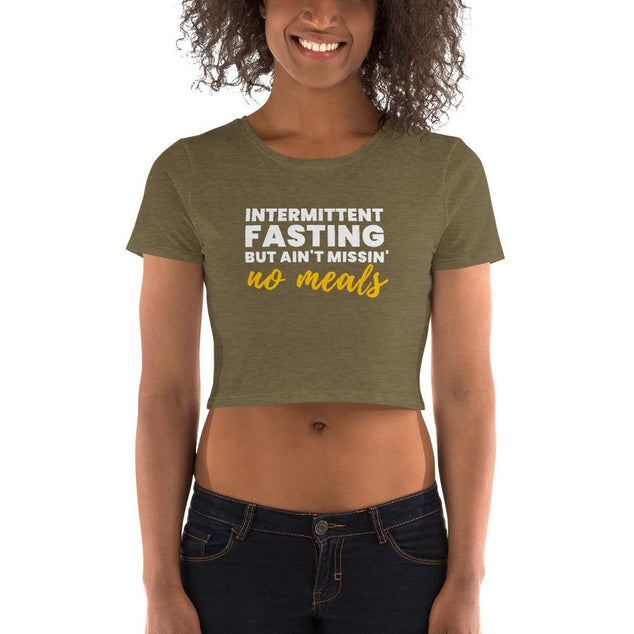 Ain't Missin' No Meals | Women’s Fitted Crop Tee