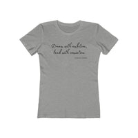 Dream with Ambition | Women's Fitted T-Shirt