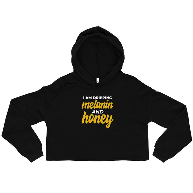 Dripping Melanin And Honey | Women's Cropped Hooded Sweatshirt | CroppedHoodie