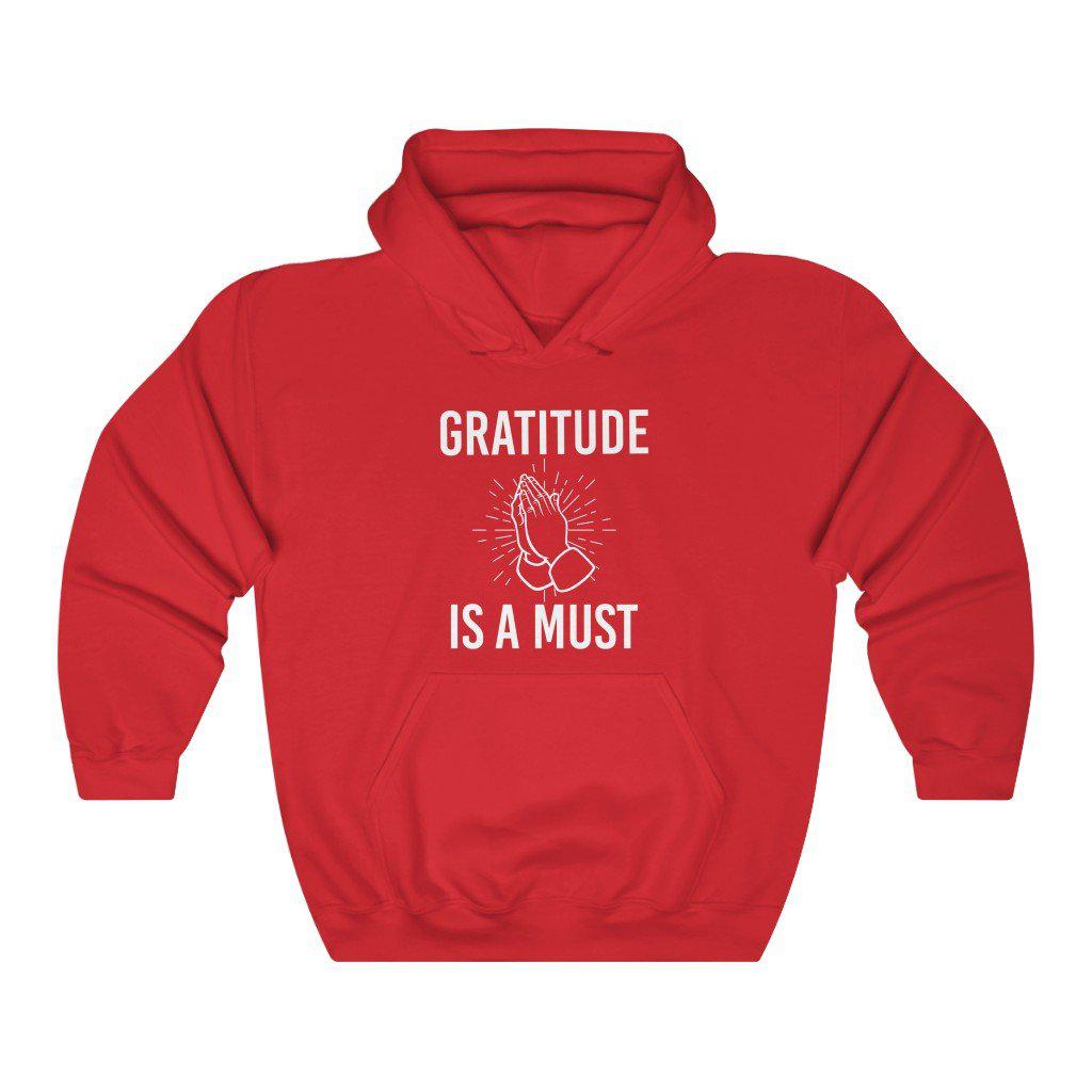 Gratitude is a Must | Unisex Hooded Sweatshirt | Hoodie