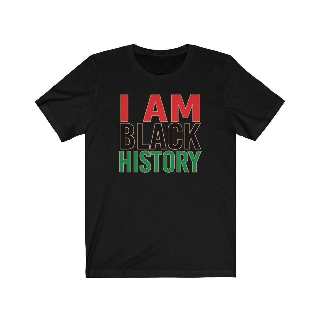 I AM Black History | Unisex T-Shirt