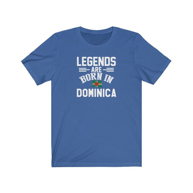 Legends are Born in Dominica | Unisex T-Shirt