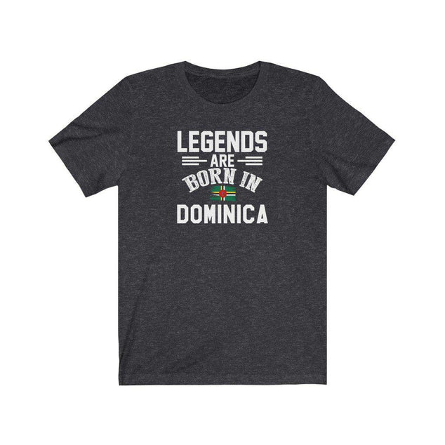 Legends are Born in Dominica | Unisex T-Shirt