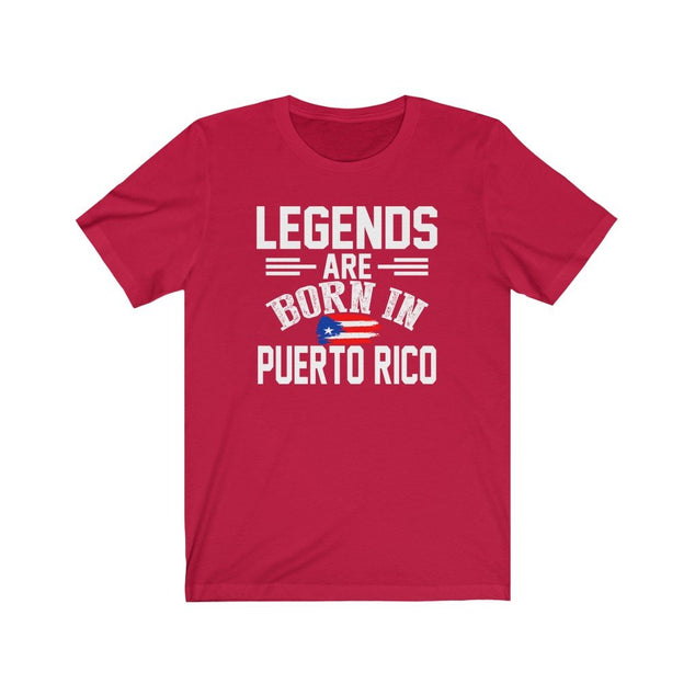 Legends are Born in Puerto Rico | Unisex T-Shirt