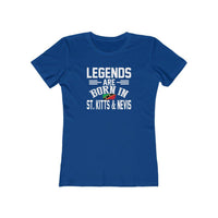 Legends are Born in St. Kitts & Nevis | Women's Fitted T-Shirt
