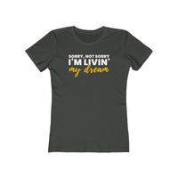 Livin' My Dream | Women's Fitted T-Shirt