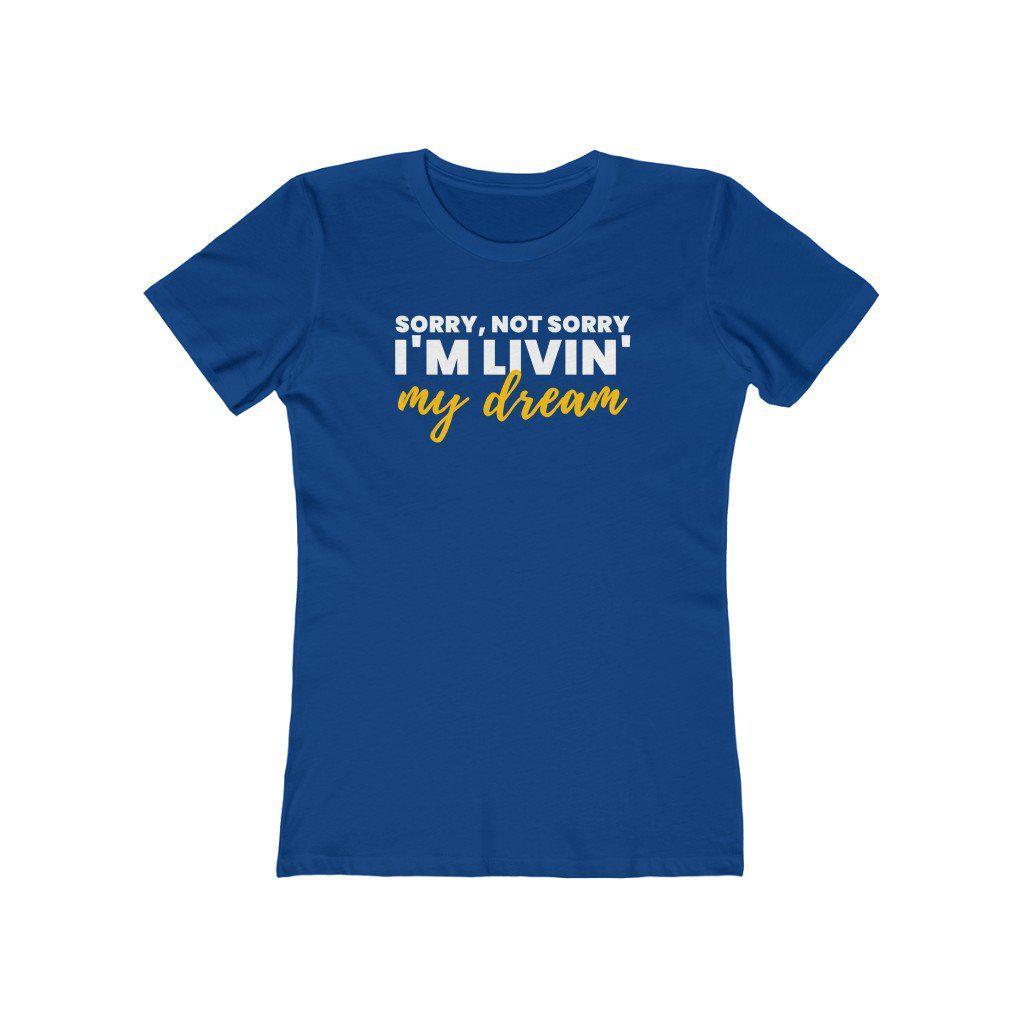 Livin' My Dream | Women's Fitted T-Shirt
