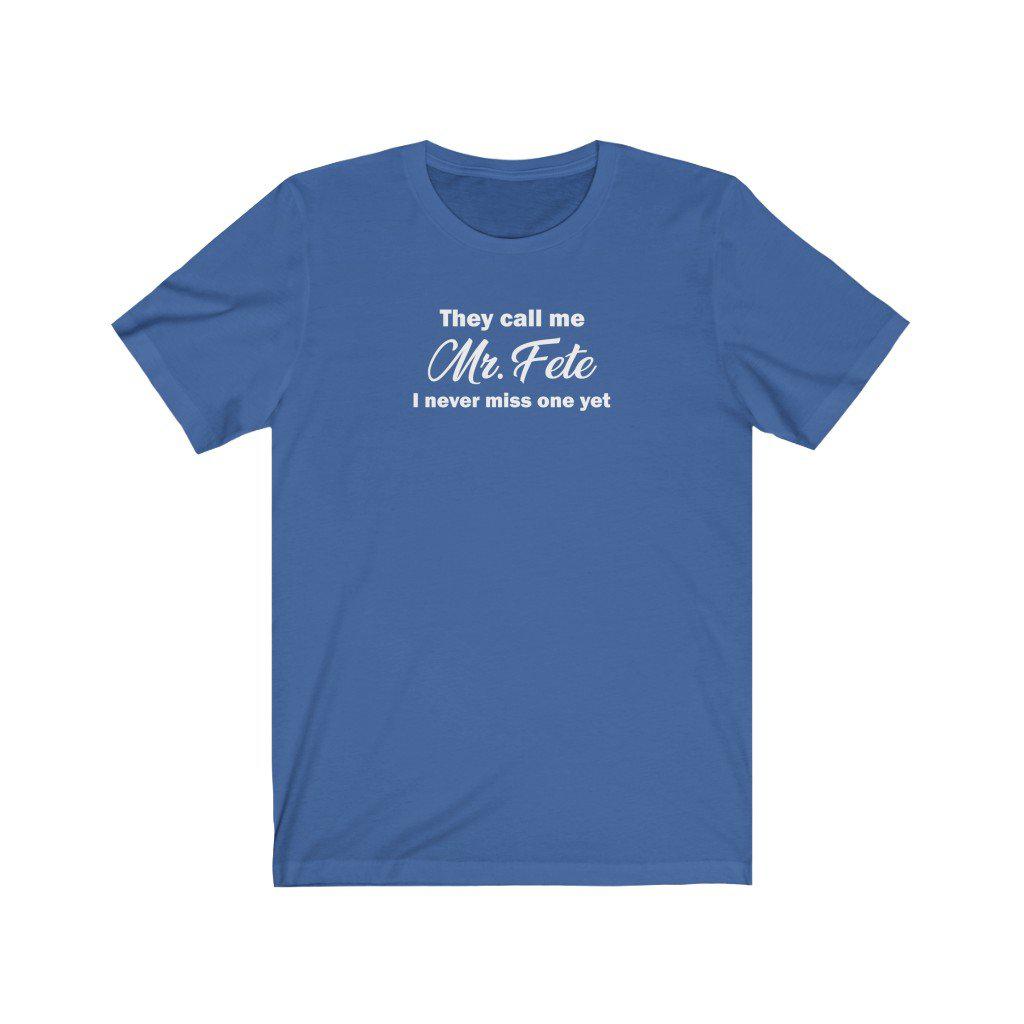Mr. Fete | Unisex Soca T-Shirt