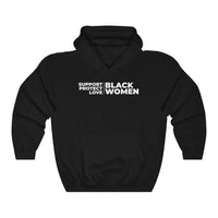 Support Black Women | Unisex Hooded Sweatshirt | Hoodie