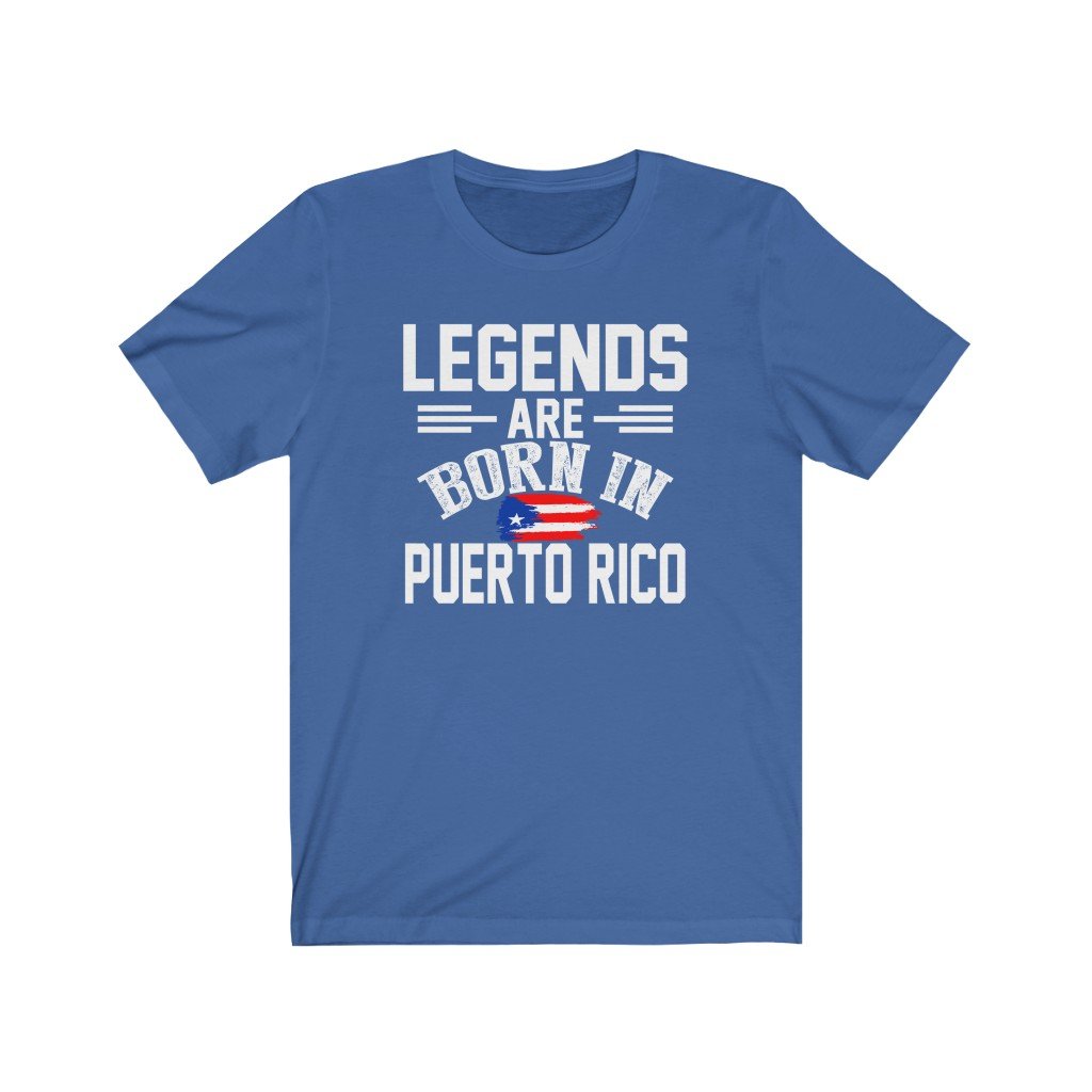 Legends are Born in Puerto Rico | Unisex T-Shirt