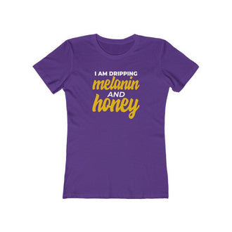 Dripping Melanin and Honey | Women's Fitted T-Shirt