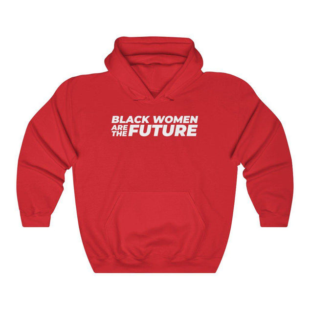 Black Women are the Future | Unisex Hooded Sweatshirt | Hoodie